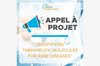 Visuel de l'appel à projet de la Fondation Maladies Rares 2023 "Identifier des molécules thérapeutiques pour les maladies rares"