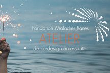 Visuel de l'actualité Fondation Maladies Rares, 1er Atelier de co-design e-santé & maladies rares