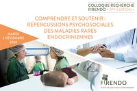 Visuel définitif du Colloque Recherche 2024 FIRENDO : " Comprendre et Soutenir : Répercussions Psychosociales des Maladies Rares Endocriniennes"