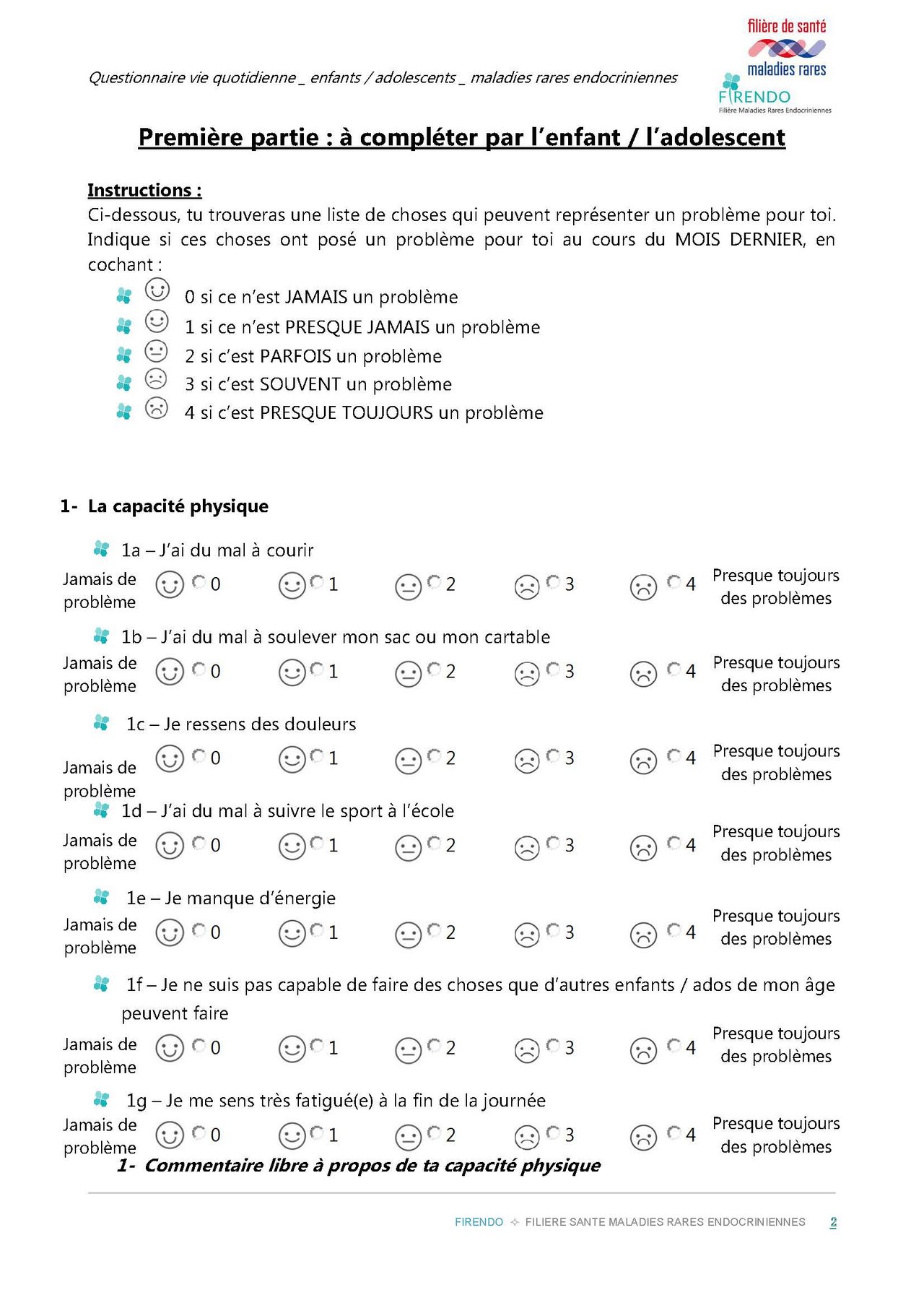 Questionnaire de vie quotidienne enfants/adolescents atteints de pathologie FIRENDO