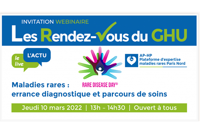 Visuel webinaire Plateforme APHP.Nord "Maladies rares et errance diagnostique" 10 mars 2022